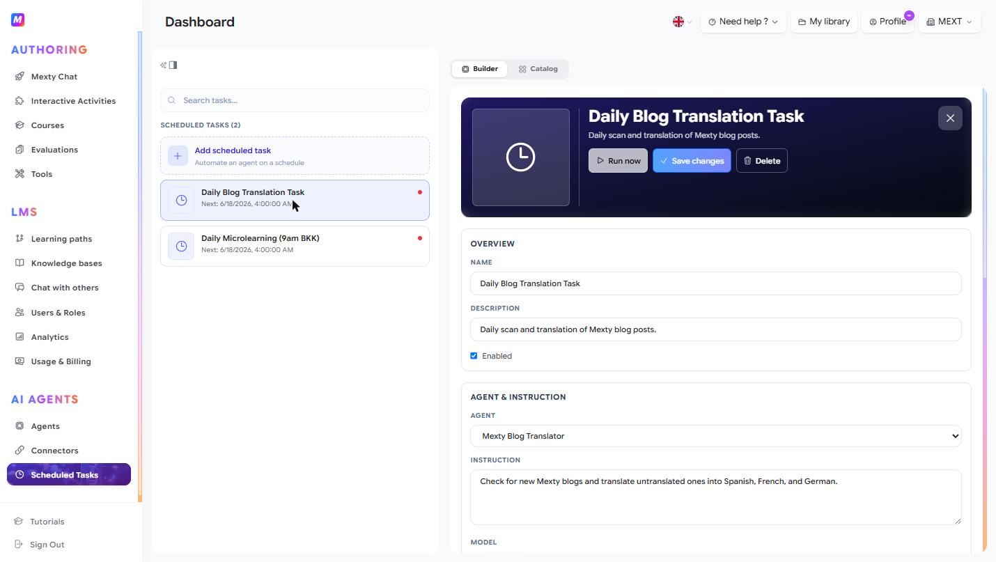The Scheduled Tasks builder, running an agent automatically on a schedule.